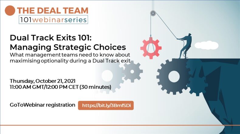 DUAL TRACK EXITS 101: MANAGING STRATEGIC CHOICES